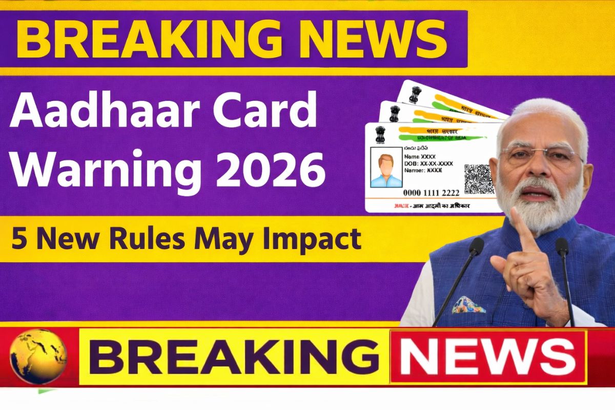 Aadhaar Card Warning 2026: 5 New Rules May Impact Banking and KYC Services