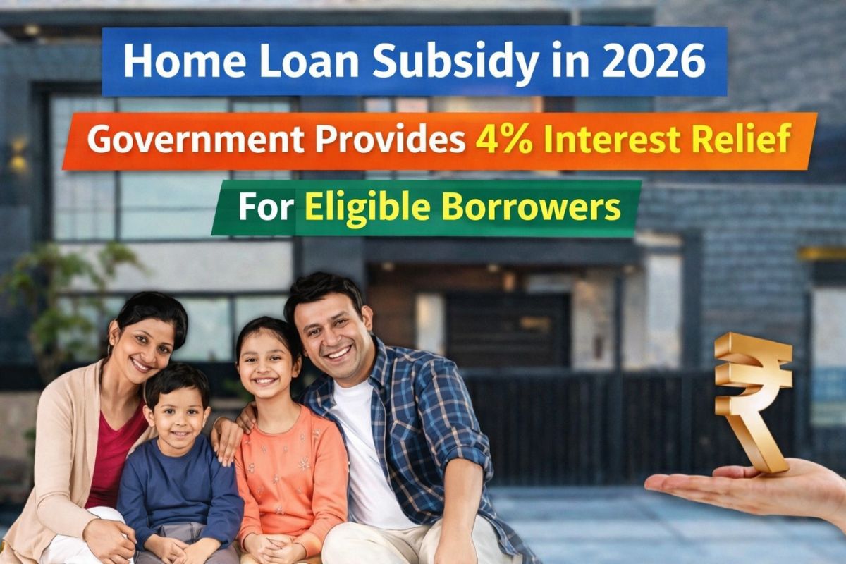 Affordable Housing Boost 2026: Home loan interest subsidy up to 4%, making home buying easier