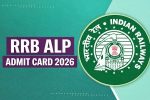 RRB ALP Admit Card 2026: CBT 1 Hall Ticket Download Link, Exam Date & Instructions