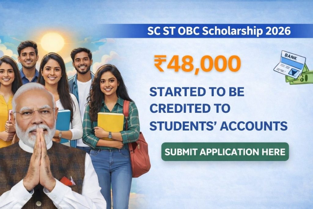 SC ST OBC Scholarship 2026: Transfer of ₹48,000 scholarship to account begins, SC-ST-OBC students should apply immediately