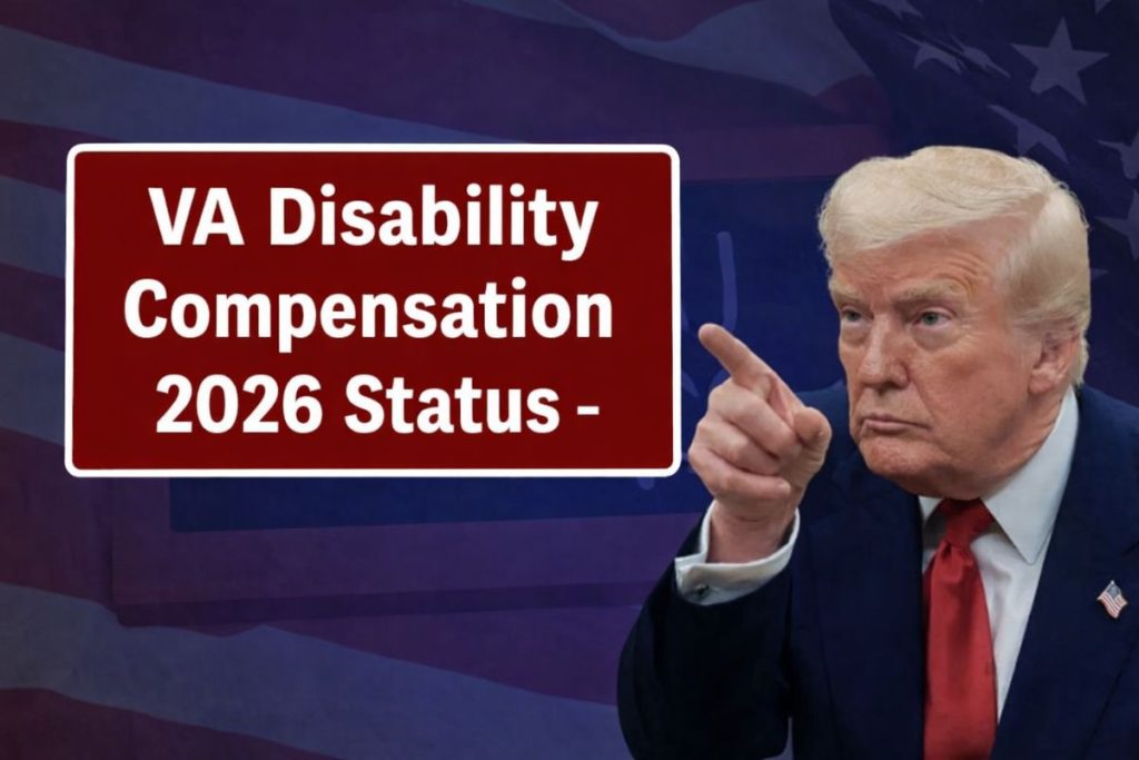 VA Disability Compensation 2026 Status: What Is Official About Pay Rates, Charts, and Payment Dates