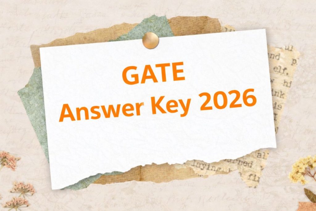 GATE Answer Key 2026: Release Date, Paper-Wise PDF Download Soon