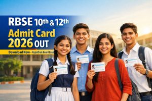 RBSE 10th 12th Admit Card 2026 Out, Rajasthan Board Hall Ticket Download