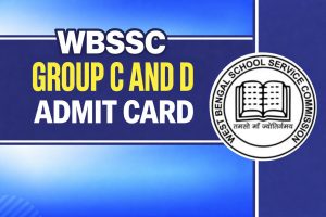 WBSSC Group C and D Admit Card 2026 Link, Download Hall Ticket @ www.westbengalssc.com